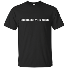 God-Bless-This-Mess-T-shirt---Bless-This-Mess-Shirts