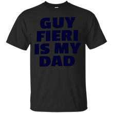 guy-fieri-is-my-dad-t-shirt