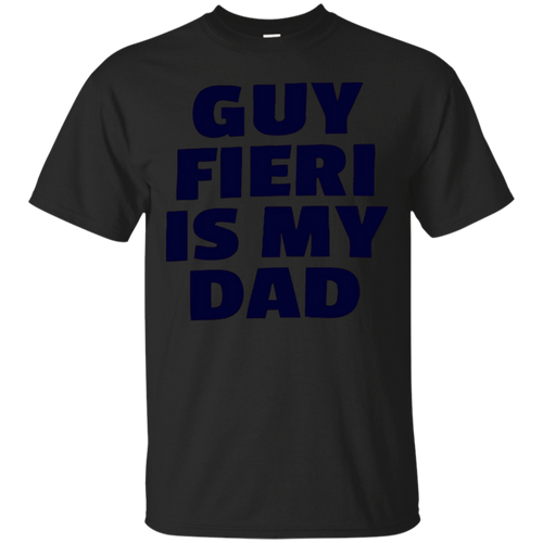 guy-fieri-is-my-dad-t-shirt