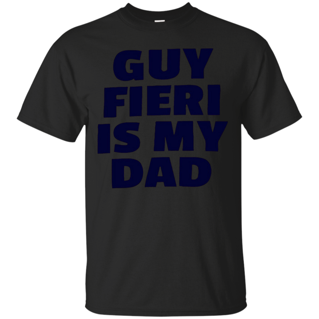 guy-fieri-is-my-dad-t-shirt