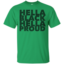 Hella-Black-Hella-Proud-Melanin-T-Shirt