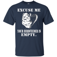 Excuse-Me-Your-Birdfeeder-Is-Empty-T-shirt