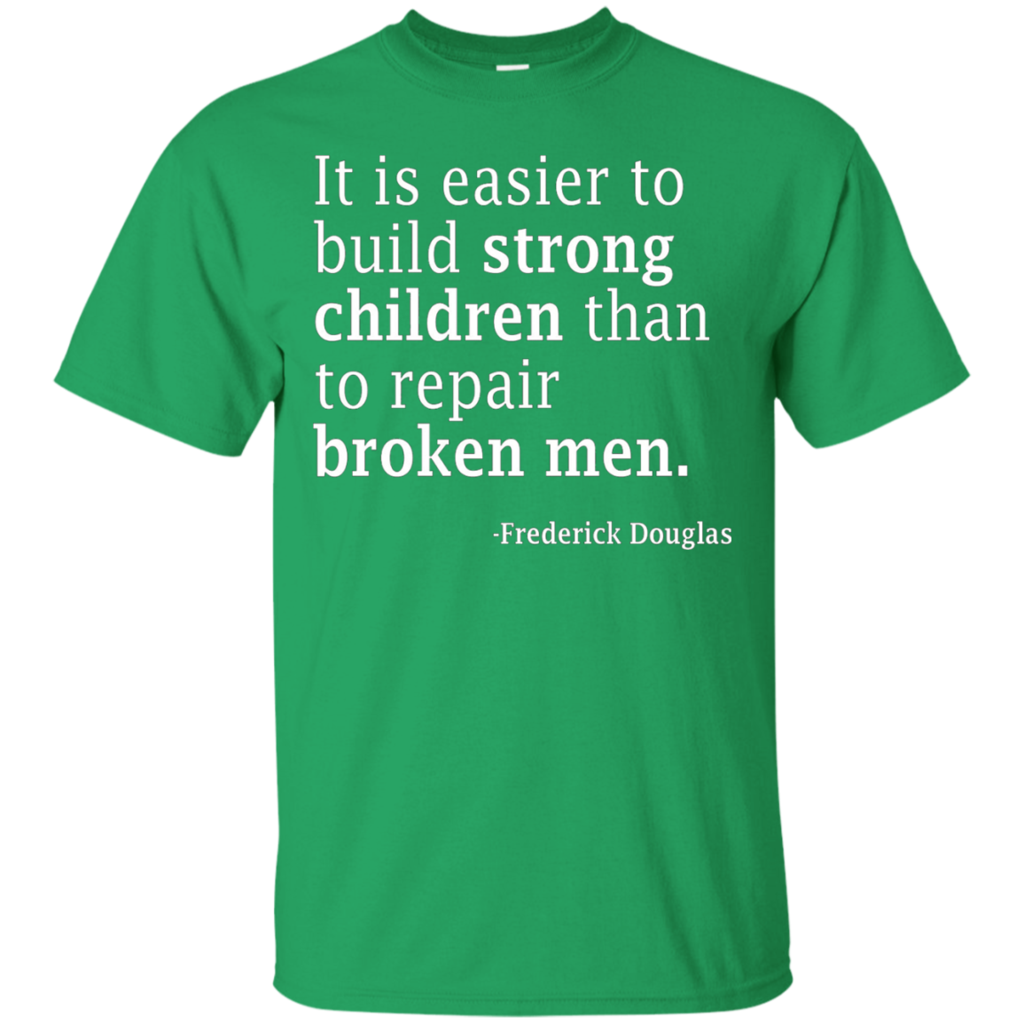 Frederick-Douglass-It-is-Easier-To-Build-Strong-Ultra-Soft-T