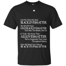 DeBran-Let's-Be-Clear-We-Said-Black-Lives-Matter-T-Shirt