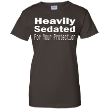 Heavily-Sedated-For-Your-Protection-Tshirt