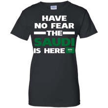 Have-No-Fear-The-Saudi-Is-Here-Proud-Saudi-Arabia-Pride-Funny-Flag-T-Shirt