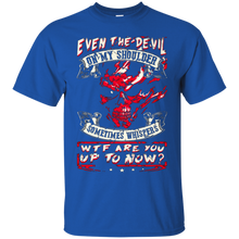 Even-The-Devil-On-My-Shoulder-Sometimes-Whispers-WTF...-Tee