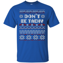 Don't-Be-Tachy-T-Shirt-Ugly-Christmas-Shirt