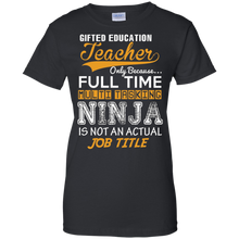 Gifted-Education-Teacher---Ninja-Job-Title---Funny-Tee-T-Shi