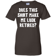 Does-this-shirt-make-me-look-retired-shirt