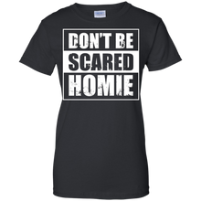 Don't-Be-Scared-Homie-T-Shirt---Funny-BJJ-MMA-Kickboxing