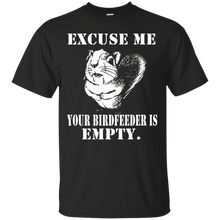 Excuse-Me-Your-Birdfeeder-Is-Empty-T-shirt