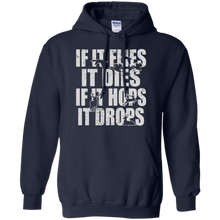 Hunting-Shirt---If-It-Flies-It-Dies-If-It-Hops-It-Drops