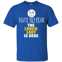 Have-No-Fear-The-Lunch-Lady-Is-Here-Shirt---Teacher-T-Shirt