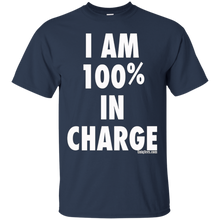 I-AM-100_-IN-CHARGE-(white-text)-Shirt-by-UniqTees