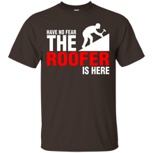 Have-No-Fear-The-Roofer-Is-Here-TShirt