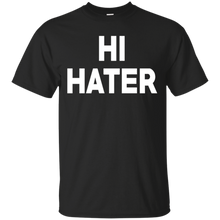 Hi-Hater-Bye-Hater-Funny-T-Shirts---Cool-Gift-For-you