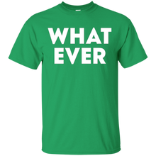 Funny---What-Ever---t-shirts