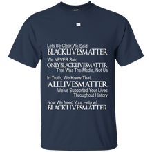 DeBran-Let's-Be-Clear-We-Said-Black-Lives-Matter-T-Shirt