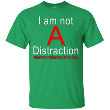 I-Am-Not-A-Distraction-Shirt-#iammorethanadistraction