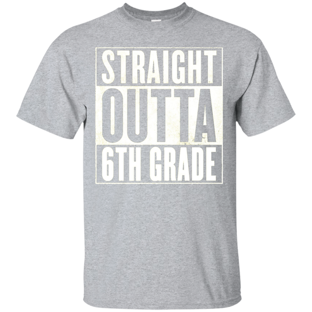 Funny-6th-Grade-T-Shirt---STRAIGHT-OUTTA-6TH-GRADE-Shirt