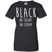 Coffee-Black-No-Sugar-No-Cream-T-Shirt