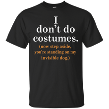 Halloween-I-Dont-Do-Costumes-Now-Step-Aside-T-Shirt