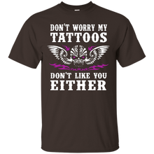 Funny-Tattoo-Shirt-Don't-Worry-My-Tattoos-Don't-Like-You-Ink
