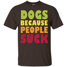 Dogs-Because-People-Suck---Funny-T-shirt