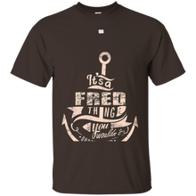 FRED-T-shirt-It's-a-FRED-thing-you-wouldn't-understand