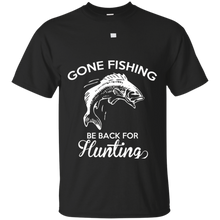 Gone-Fishing-Be-Back-For-Hunting-T-Shirt