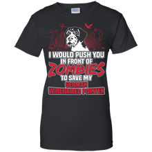 German-Wirehaired-Pointer-T-shirt--I-would-push-you-in-fron