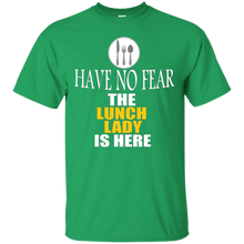Have-No-Fear-The-Lunch-Lady-Is-Here-Shirt---Teacher-T-Shirt
