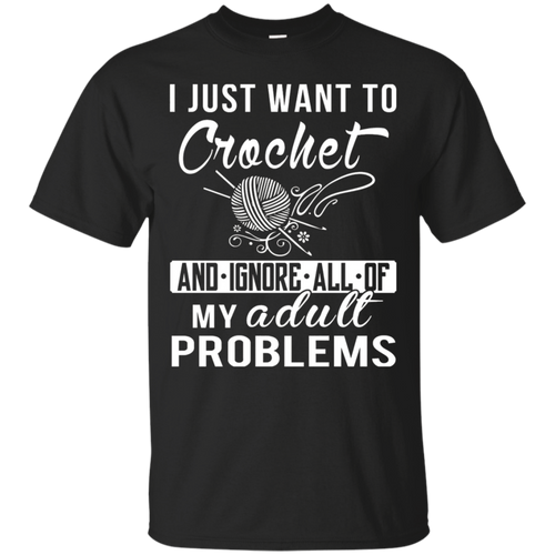 Crochet-T-shirt--I-just-want-to-Crochet-and-ignore-all-of-m