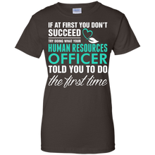 Human-Resource-Officer-Told-You-To-Do-First-Tshirt