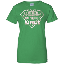 I-AM-NATALIE-T-SHIRT-NO-IM-NOT-SUPERHERO-IM-SOMETHING-EVENBuy-I-AM-NATALIE-T-SHIRT