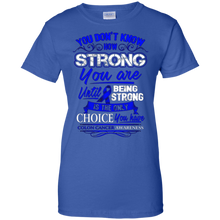 Colon-Cancer-T-Shirt---Being-Strong-Is-The-Only-Choice