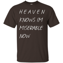 Heaven-knows-i'm-miserable-now-t-shirt