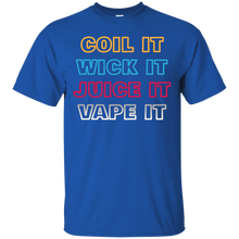Coil-It-Wick-It-Juice-It-Vape-It-ShirtBuy-Coil-It-Wick-It