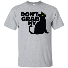 Don't-grab-my-Cat-t-shirt-funny-political-parody-feminist