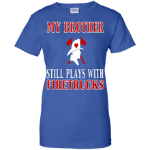 Firefighter-Shirt-My-Brother-Still-Plays-With-Firetrucks