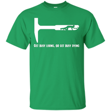 Get-Busy-Living-or-Get-Busy-Dying-T-Shirt