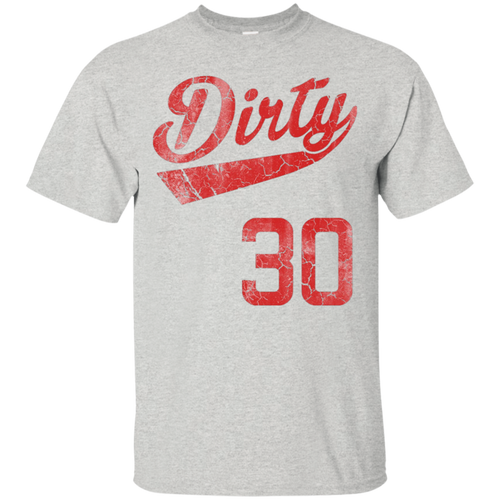 Funny-Sayings-Dirty-30-Birthday-T-Shirt