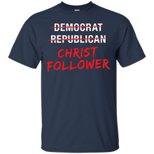 Christian-Christ-Political-T-Shirt-Not-Democrat-Republican