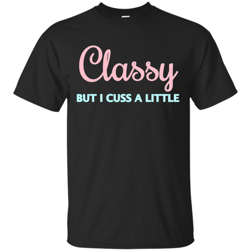 Classy-But-I-Cuss-A-Little