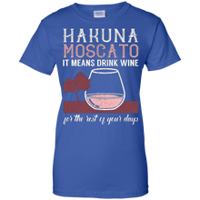 Hakuna-Moscato-It-Means-Drink-Wine-T-Shirt