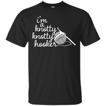 Crocheting-Mom-Funny-T-Shirt-I'-m-a-knotty-knotty-hooker