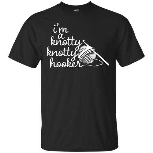 Crocheting-Mom-Funny-T-Shirt-I'-m-a-knotty-knotty-hooker