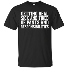 Getting-real-sick-and-tired-of-pants-and-responsibilities
