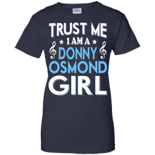 Donny-osmond-girl-T-shirt-Trust-me-I'm-a-Donny-osmond-girl